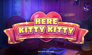 Hình ảnh game Here Kitty Kitty tại twin68 club